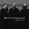 THE ROOP - Keista Draugystė (Matto Remix) - Single